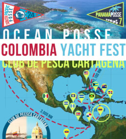 CLUB DE PESCA 🇨🇴 CARTAGENA + PANAMA POSSE SAILORS AND CRUISERS NETWORKING PARTY ° CARTAGENA ° COLOMBIA °