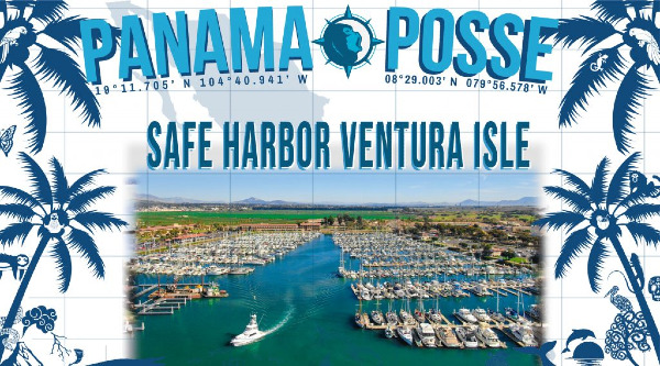 Safe Harbor VENTURA ISLE 🇺🇸 SPONSORS THE PANAMA POSSE 34° 14.7′ N 119° 15.595′ W